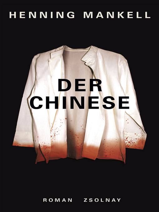Title details for Der Chinese by Henning Mankell - Available